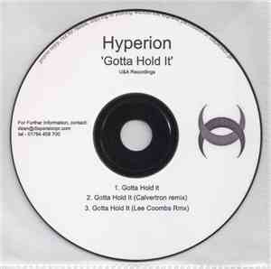 Hyperion  - Gotta Hold It