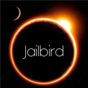 Jailbird  - Sunrise