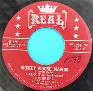 Lalo Guerrero - Mickey Mouse Mambo / Tacos For Two