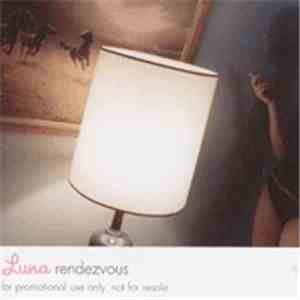 Luna  - Rendezvous