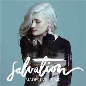 Madeline Juno - Salvation
