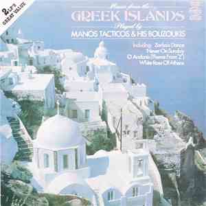 Manos Tacticos & His Bouzoukis - Music From The Greek Islands