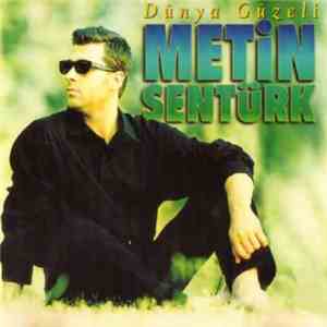 Metin Şentürk - Dünya Güzeli