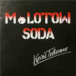 Molotow Soda - Keine Träume