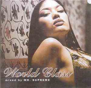 Mr. Supreme - World Class