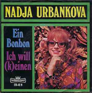 Nadja Urbánková - Ein Bonbon / Ich Will (K)einen
