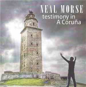 Neal Morse - Testimony In A Coruña