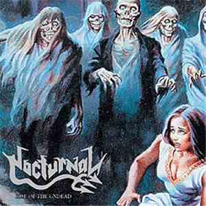 Nocturnal  / Pagan Rites - Rise Of The Undead / Unholy Ancient War
