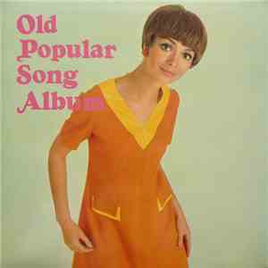 コロムビア・オーケストラ - Old Popular Song Album
