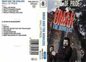Omar And The Howlers - Wall Of Pride