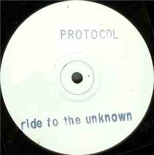 Protocol  - Ride To The Unknown / Autoload