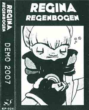 Regina Regenbogen - Demo 2007