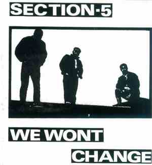 Section-5 - We Won't Change
