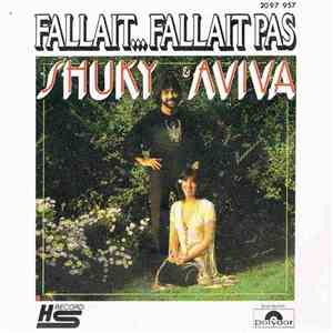 Shuky & Aviva - Fallait Fallait Pas