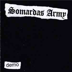 Somardas Army - Demo