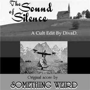 Something Weird  - The Sound Of Silence