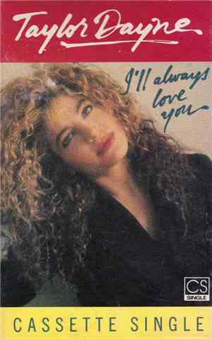 Taylor Dayne - I'll Always Love You