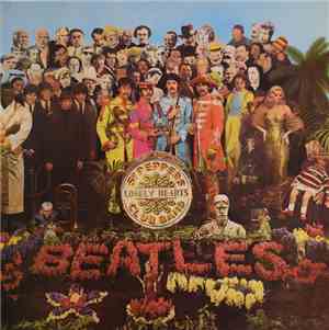 The Beatles - Sgt. Pepper's Lonely Hearts Club Band