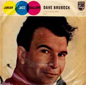 The Dave Brubeck Quartet - I'm In A Dancing Mood / Lover