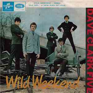 The Dave Clark Five - Wild Weekend
