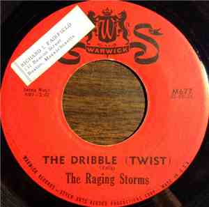 The Raging Storms - The Dribble (Twist)