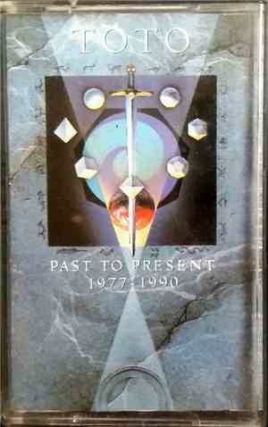 Toto - Past To Present 1977-1990