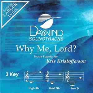 Unknown Artist - Why Me, Lord?