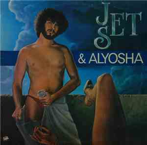 Alyosha & Jet-Set  - Alyosha & Jet-Set