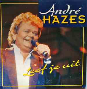 André Hazes - Leef Je Uit