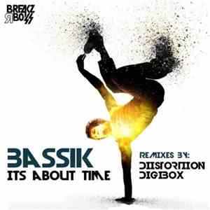 Bassik  - Its About Time