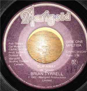 Brian Tyrrell - Slip Away
