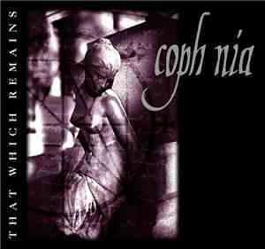 Coph Nia - That Which Remains