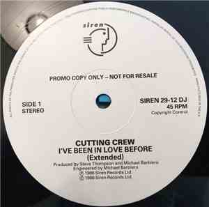 Cutting Crew - I've Been In Love Before
