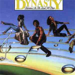 Dynasty - Adventures In The Land Of Music