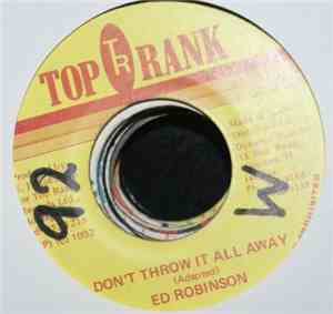 Ed Robinson - Dont Throw It All Away