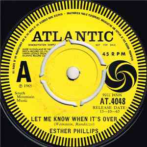 Esther Phillips - Let Me Know When It's Over