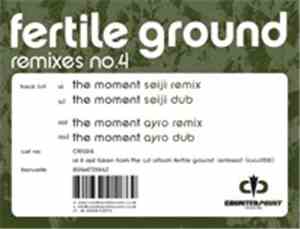 Fertile Ground - Remixes No. 4