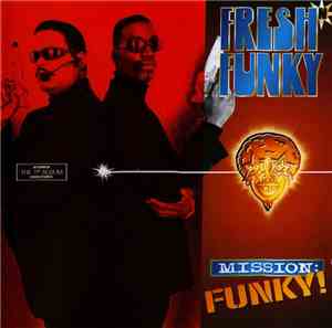 Fresh 'N' Funky - Mission: Funky!
