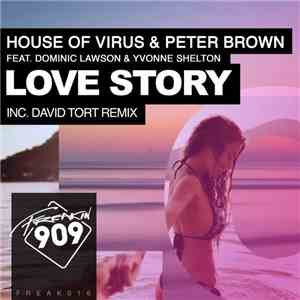 House Of Virus & Peter Brown  Feat. Dominic Lawson & Yvonne Shelton - Love  ...