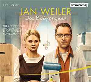 Jan Weiler - Das Babyprojekt