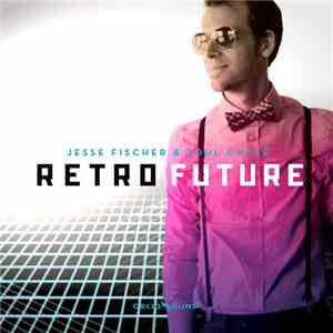 Jesse Fischer  & SoulCycle - Retro Future