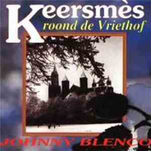 Johnny Blenco - Keersmes Roond De Vriethof