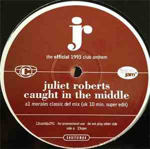 Juliet Roberts - Caught In The Middle (Morales Remix)