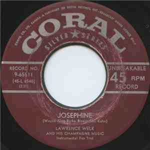 Lawrence Welk And His Champagne Music - Josephine / Bubbles In The Wine