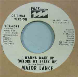 Major Lance - I Wanna Make Up (Before We Break Up)