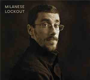 Milanese - Lockout