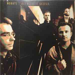 Nobuts - Als Alles Is Gezegd