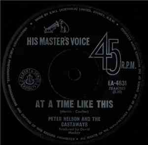Peter Nelson And The Castaways - At A Time Like This