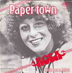 Rosa - Paper Town / Write Me A Letter