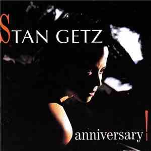 Stan Getz - Anniversary!